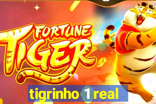 tigrinho 1 real